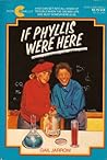 If Phyllis Were Here