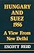 Hungary and Suez: 1956