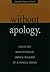Without Apology: Collected Meditations on Liberal Religion