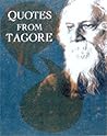 Quotes from Tagore