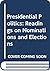 Presidential Politics: Read...
