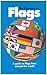 The Directory Of Flags: A Guide to Flags from Around the World