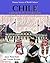 Chile: A Primary Source Cultural Guide (Primary Sources of World Cultures)
