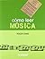 Cómo leer música by Roger       Evans