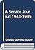 A Senate Journal 1943-1945