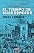 El Tiempo de Shakespeare by Frank Kermode El Tiempo de Shakespeare by Frank Kermode