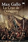 La Cruz de Occidente (Alianza Literaria) (Spanish Edition)