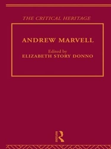 Andrew Marvell: The Critical Heritage (Hardcover)