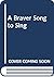 A Braver Song to Sing