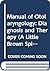 Manual of Otolaryngology: Diagnosis and Therapy (A Little Brown Spiral Manual)
