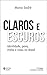 Claros e escuros: Identidade, povo e mídia no Brasil (Coleção Identidade brasileira) (Portuguese Edition)