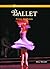 Ballet: Pointe by Pointe (Curtain Call Library of Dance)