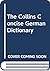 The Collins German Concise Dictionary