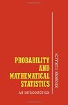 Probability and Mathematical Statistics Probability and Mathematical Statistics
