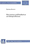 Marxismus und Realismus am Beispiel Balzac: Eine kritische Auseinandersetzung mit Marx, Engels, Lukàcs und Barbéris (Europäische Hochschulschriften / ... Universitaires Européennes) (German Edition) Marxismus und Realismus am Beispiel Balzac: Eine kritische Auseinandersetzung mit Marx, Engels, Lukàcs und Barbéris (Europäische Hochschulschriften / ... Universitaires Européennes) (German Edition)
