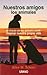 Nuestros amigos los animales by Allen M. Schoen