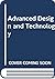 Advanced Design and Technology