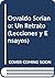 Osvaldo Soriano: Un Retrato (Lecciones y Ensayos) (Spanish Edition)