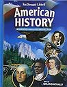 American History, Grades 6-8 Beginnings Through Reconstruction: Mcdougal Littell American History