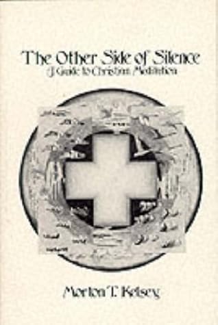 The other side of silence: a guide to Christian meditation