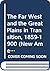The Far West and the Great ...