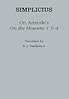 Simplicius: On Aristotle's "on the Heavens 1.1-4" (Ancient Commentators on Aristotle)