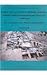 Early Village Life at Beidha, Jordan: Neolithic Spatial Organization and Vernacular Architecture: The Excavations of Mrs. Diana Kirkbride-Helbæk (British Academy Monographs in Archaeology)