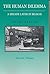Human Dilemma: A Decade Later in Belmar : A Revision of on the Street Where I Lived (Case Studies in Cultural Anthropology)