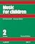 Music for Children (Orff-Schulwerk, American Edition, Volume 2, Primary)