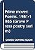 Prime Mover: Poems, 1981-1985 (Grove Press Poetry Series)