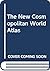 The New Cosmopolitan World Atlas