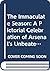 The Immaculate Season : A Pictorial Celebration of Arsenal's Unbeaten 2003/04 Season