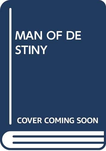 A Man of Destiny