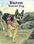 Baron, Rescue Dog (Books for Young Learners)