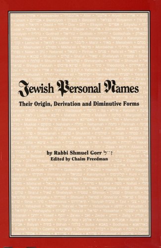 Jewish Personal Names: Their Origin, Derivation and Diminutive Forms (Paperback)