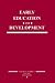Early Education and Development by Susanne A. Denham
