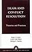 Islam and Conflict Resolution by Ralph H. Salmi