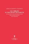 Das Vibrato in der Musik des Barock: Ein Handbuch zur Aufführungspraxis für Vokalisten und Instrumentalisten (German Edition)