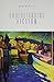 Kalaidjian Understanding Fiction + Kalaidjian Writing About L... by Judith Roof