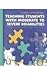 Teaching Students with Moderate to Severe Disabilities: An Applied Approach for Inclusive Environments