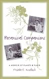 Botanical Companions: A Memoir of Plants and Place (American Land & Life) Botanical Companions: A Memoir of Plants and Place (American Land & Life)