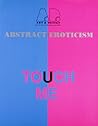 Abstract Eroticism (Art and Design Profiles)