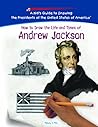 How To Draw The Life And Times Of Andrew Jackson (KID'S GUIDE TO DRAWING THE PRESIDENTS OF THE UNITED STATES OF AMERICA) How To Draw The Life And Times Of Andrew Jackson (KID'S GUIDE TO DRAWING THE PRESIDENTS OF THE UNITED STATES OF AMERICA)