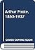 Arthur Foote, 1853-1937