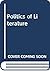 The Politics of literature: dissenting essays on the teaching of English