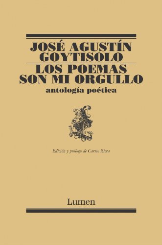 Los poemas son mi orgullo: Antología poética (POESIA) (Spanish Edition)