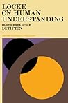 Locke On Human Understanding (Oxford Readings In Philosophy)