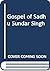 Gospel of Sadhu Sundar Singh