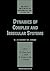 Dynamics of Complex and Irregular Systems: 16-20 December 1991, German (Bielefeld Encounters in Mathematics and Physics VIII)
