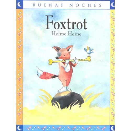 Foxtrot (Buenas Noches) (Spanish Edition)